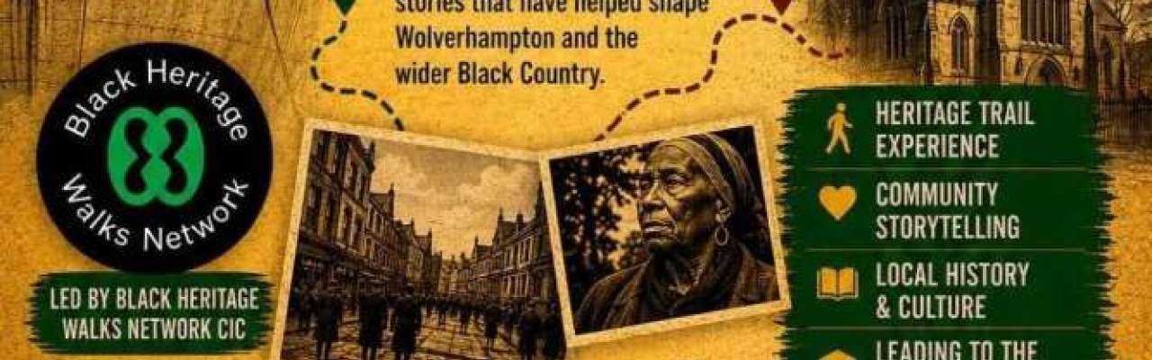 Black Heritage Walks Wolverhampton 2026